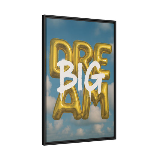 Dream Big – Gold Balloon Edition
