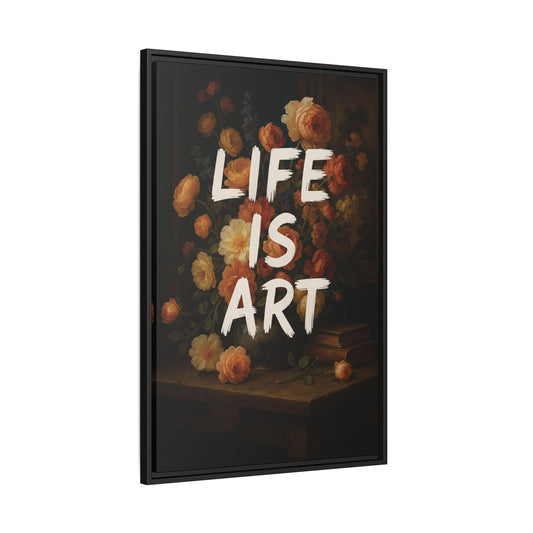 Life is Art
