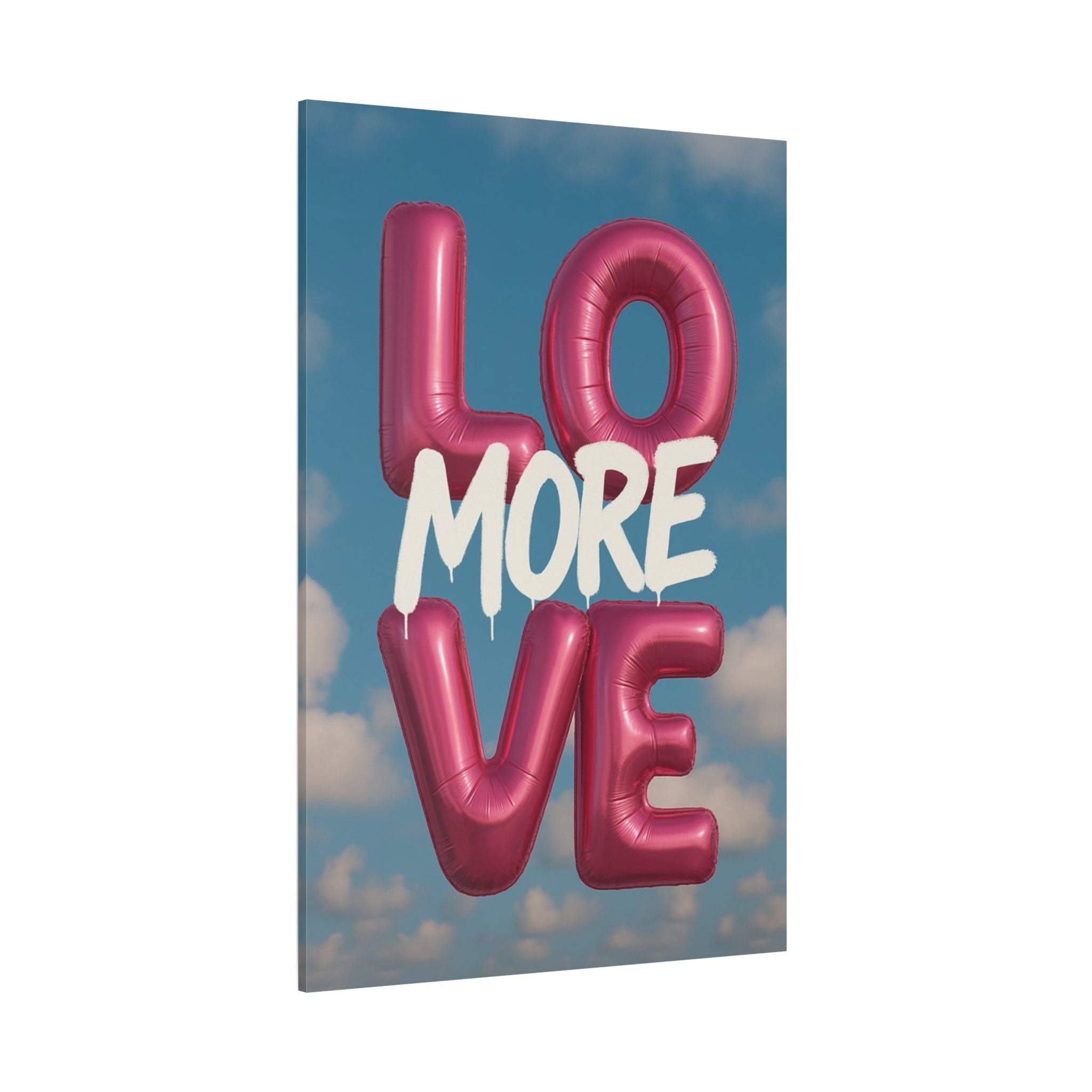Love More – Balloon Edition