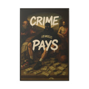 Crime Pays