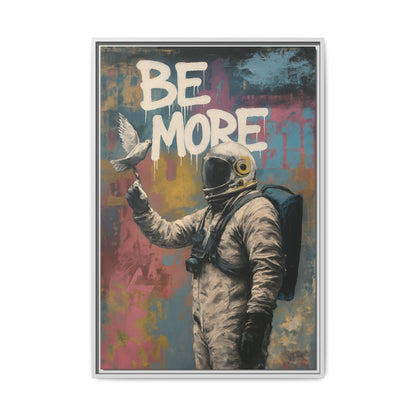 Be More