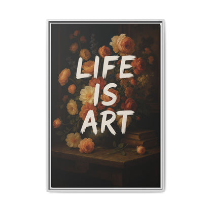 Life is Art