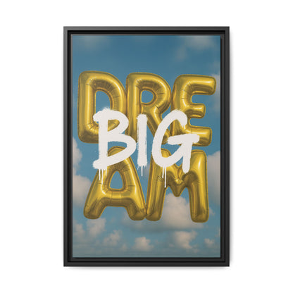Dream Big – Gold Balloon Edition