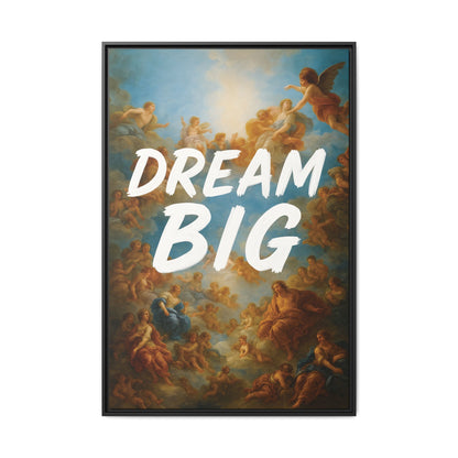 Dream Big – Renaissance Sky