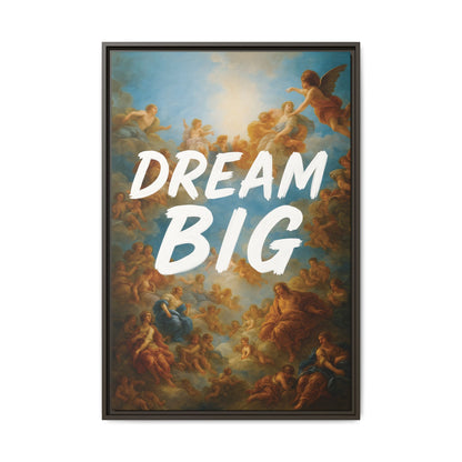Dream Big – Renaissance Sky