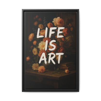 Life is Art