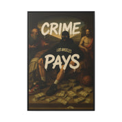 Crime Pays