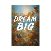 Dream Big – Renaissance Sky