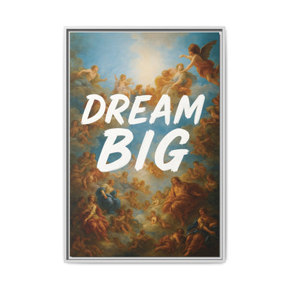 Dream Big – Renaissance Sky