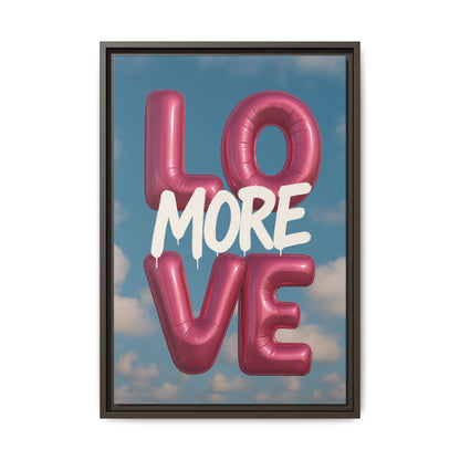 Love More – Balloon Edition