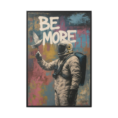 Be More