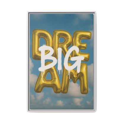 Dream Big – Gold Balloon Edition