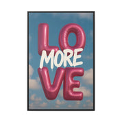 Love More – Balloon Edition