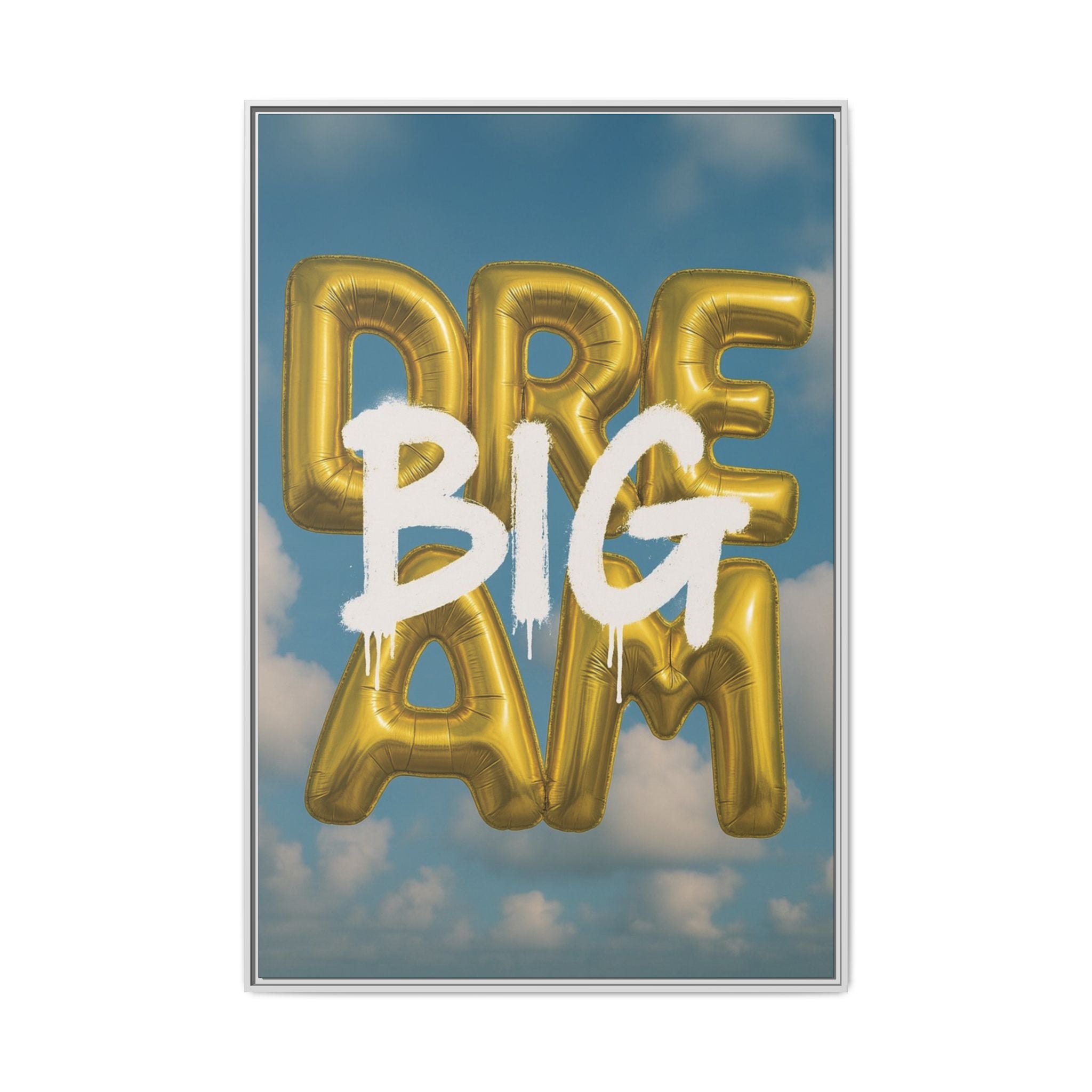 Dream Big – Gold Balloon Edition