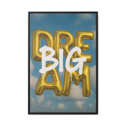 Dream Big – Gold Balloon Edition