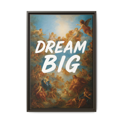 Dream Big – Renaissance Sky